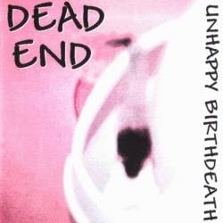 Dead End : Unhappy Birthdeath